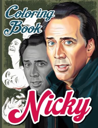 Nicky Coloring Book: American Actor Coloring Book Creative A Beautiful Funny Anxiety Meme ...