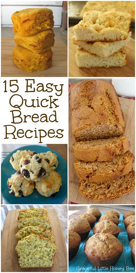 easy quick bread recipes graceful  honey bee