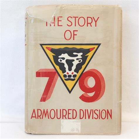 The Story Of 79th Armoured Division 1945 Compass Library