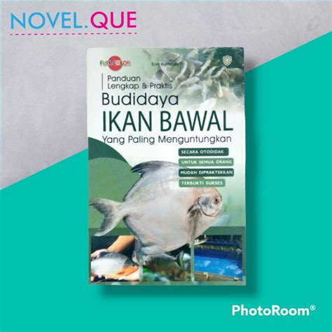 Jual Panduan Praktis And Lengkap Budidaya Ikan Bawal Garuda Pustaka