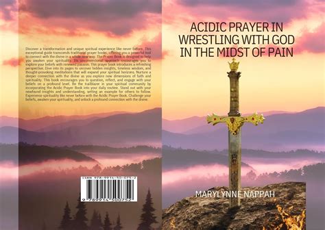 Acidic Prayer In Wrestling With God In The Midst Of Pain Kindle