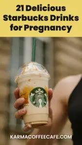 Starbucks Drinks For Pregnant Women Delicious And Safe