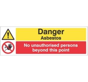 Danger Asbestos No Unauthorised Persons Beyond This Point Self Adhesive