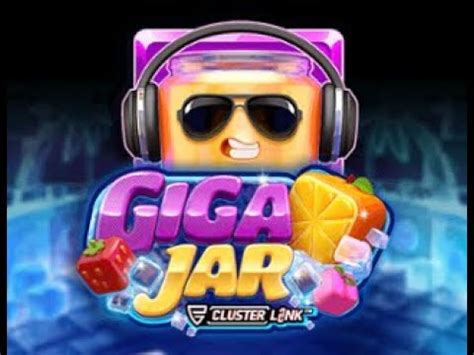 Giga Jar Youtube