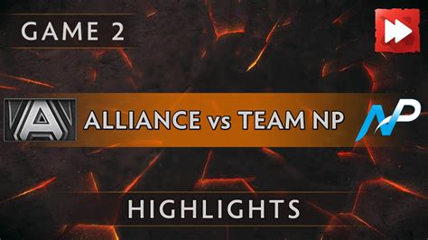 Alliance Vs Team Np Game Asus Rog Dreamleague Season Dota