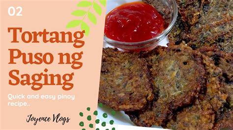 TORTANG PUSO NG SAGING BANANA BLOSSOM PATTIES OMELET PAANO GAWIN ANG