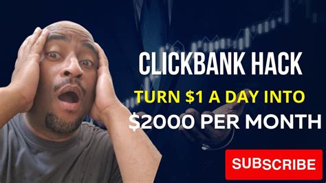 Clickbank Hack Turn 1 A Day Into 2 000 Per Month Day 1 YouTube