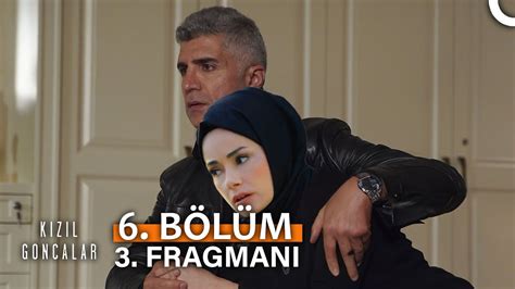 Kızıl Goncalar 6 Bölüm 3 Fragmanı YouTube