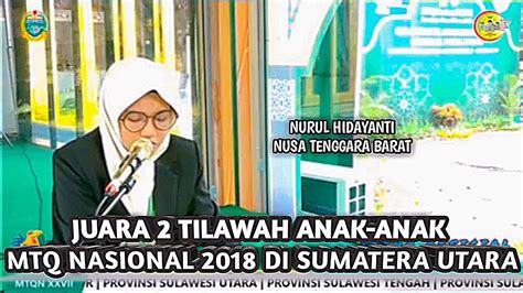 Juara 2 MTQ Tilawah Golongan Anak Anak Putri Kafilah NTB MTQ