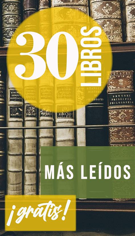 30 Libros De Más Leídos Para Leer ¡gratis Paginas Para Leer Libros