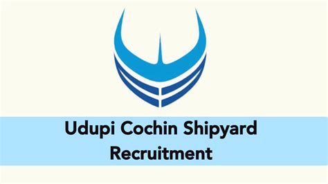 Udupi Cochin Shipyard Recruitment Apprentices Apply Now