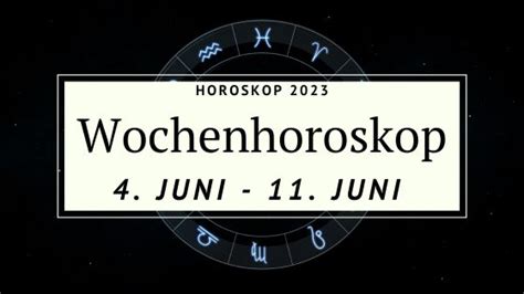 Wochenhoroskop Bis Juni Deine Astrologische Vorschau F R