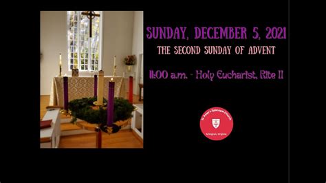 Sunday December 5 2021 The Second Sunday Of Advent Youtube