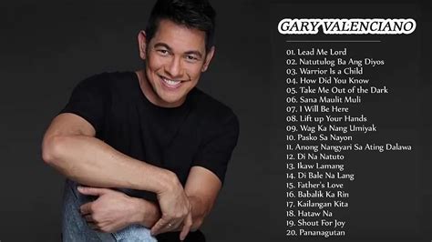 Gary Valenciano Greatest Hits Best Of Gary Valenciano Gary