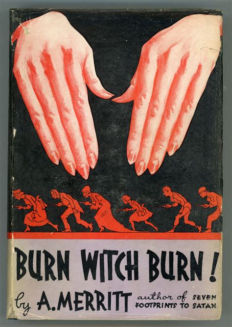 BURN WITCH BURN! .. by A[braham] Merritt - First Edition - 1933 - from ...