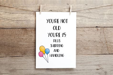 Funny Birthday Card Aging Humor Card Happy Birthday Card Humorous