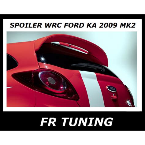 SPOILER FORD KA MK2 2009 ALETTONE WRC