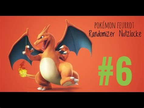 Let s Play Pokémon Feuerrot Randomizer Nuzlocke Wir haben unser