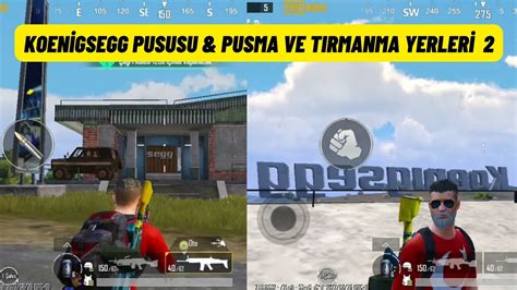 Koenigsegg Pususu Erangel Pusu ve Tırmanma Yerleri 2 Pubg Mobile