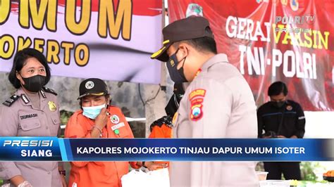 Kapolres Mojokerto Tinjau Dapur Umum Untuk Pasien Covid Yang Jalani