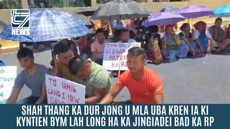 Shah Thang Ka Dur Jong U Mla Uba Kren Ia Ki Kyntien Bym Lah Long Ha Ka