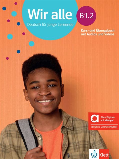 Wir alle B1 2 Hybride Ausgabe allango Deutsch für junge Lernende