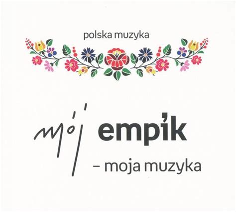 Cd Various M J Empik Moja Muzyka Polska Muzyka Czyt Opis G