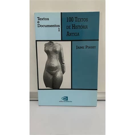 Textos De Hist Ria Antiga Jaime Pinsky Textos E Documentos