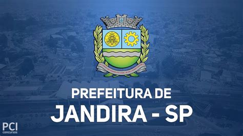 Prefeitura De Jandira Sp Promove Concurso Público Com Remunerações De