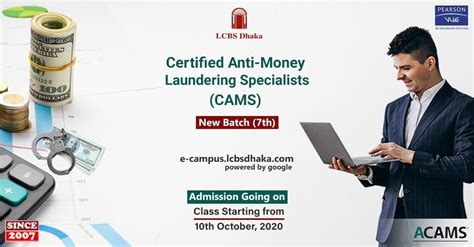 Certified Anti Money Laundering Specialist CAMS LCBS Dhaka Limited