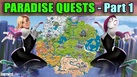 All Paradise Quests Part In Fortnite Season Full Guide Youtube