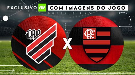 Ao Vivo E Com Imagem Athletico Pr X Flamengo 4ª Rodada Do