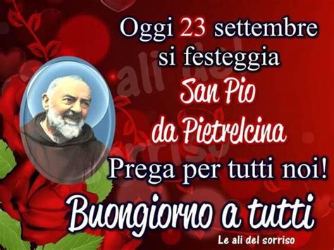 23 Settembre San Pio Da Pietrelcina Immagini E Link Top10immagini It