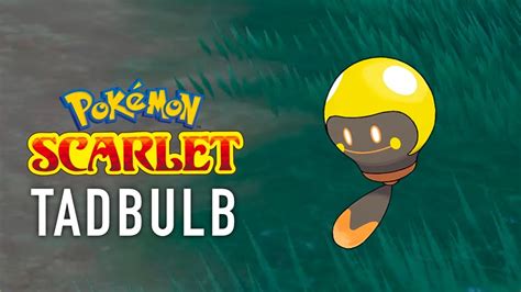 Pokemon Scarlet Catching Tadbulb Filling The Pokedex Youtube