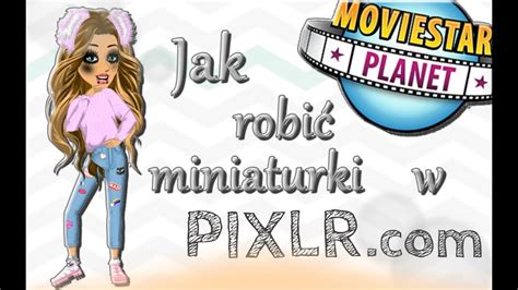 PIERWSZY PORADNIK JAK ROBIĆ MINIATURKI NA MSP NOWE INTRO NOWA