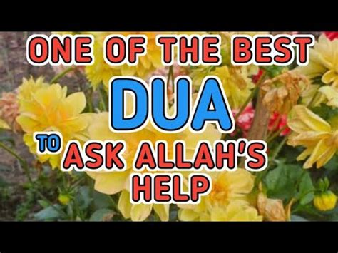 One Of The Best Dua To Ask Allah S Help To Solve Your Problem