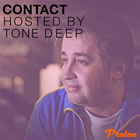 stream contact tone deep  proton dec   tone deep listen