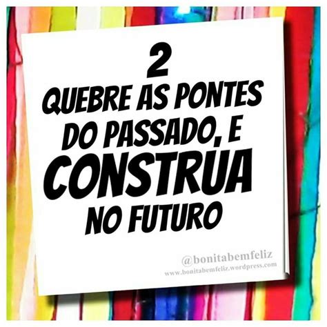 Algumas Pessoas S O Ref Ns Do Passado Ficam Presas Aos Erros Cometidos