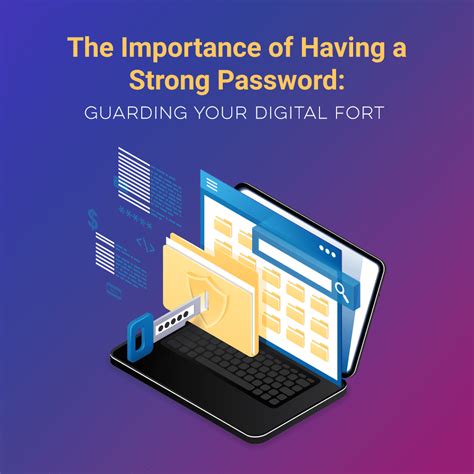 The Importance Of Having A Strong Password Password Security