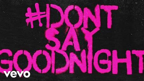 Hot Chelle Rae Dont Say Goodnight Lyric Video Youtube