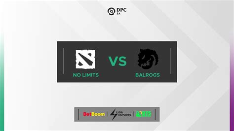 EN No Limits Gaming Vs Balrogs ESports DPC SA Game 1 YouTube