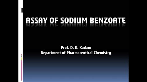 Assay Of Sodium Benzoate YouTube