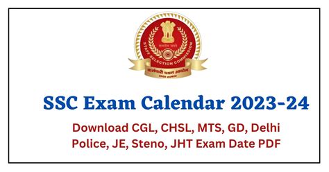 Ssc Exam Calendar Pdf For Cgl Chsl Mts Gd Delhi Police Je