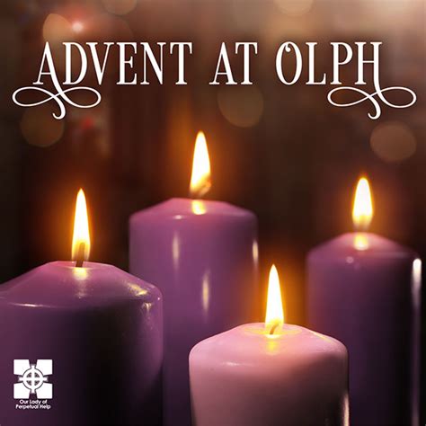 Advent Reflections Coming Soon - OLPH Parish