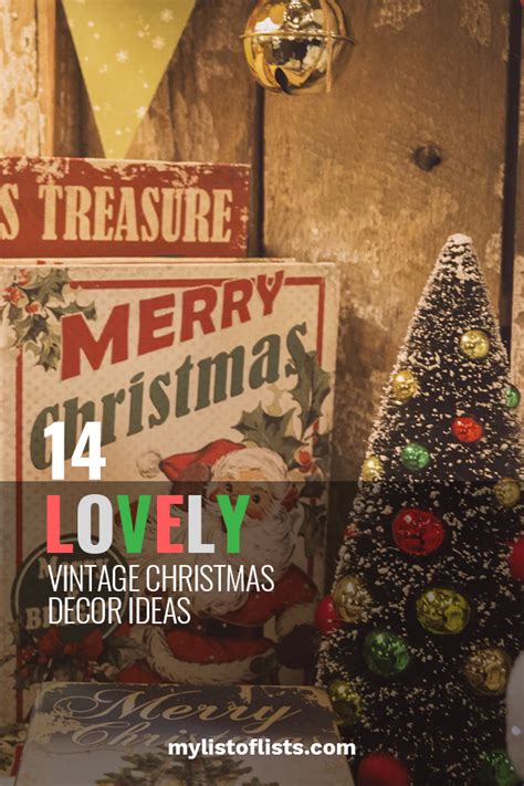 Lovely Vintage Christmas Decor Ideas My List Of Lists