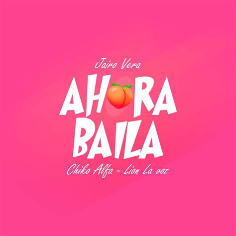 Chiko Alfa Ahora Baila Lyrics Genius Lyrics