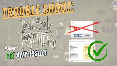 DONT STARVE TOGETHER How To Fix Crashing Lagging Freezing Black
