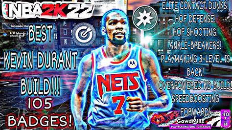 NEW NBA 2K22 NEXT GEN BEST KEVIN DURANT BUILD CONTACT DUNKS 3PT HOF