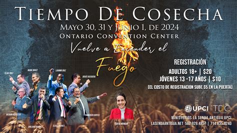 Tiempo De Cosecha 2024 La Senda Antigua Iglesia Pentecostal Unidad