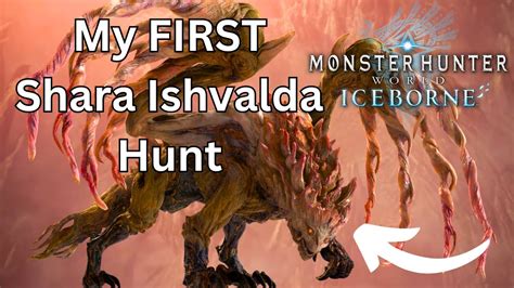 My St Shara Ishvalda Fight Monster Hunter World Youtube